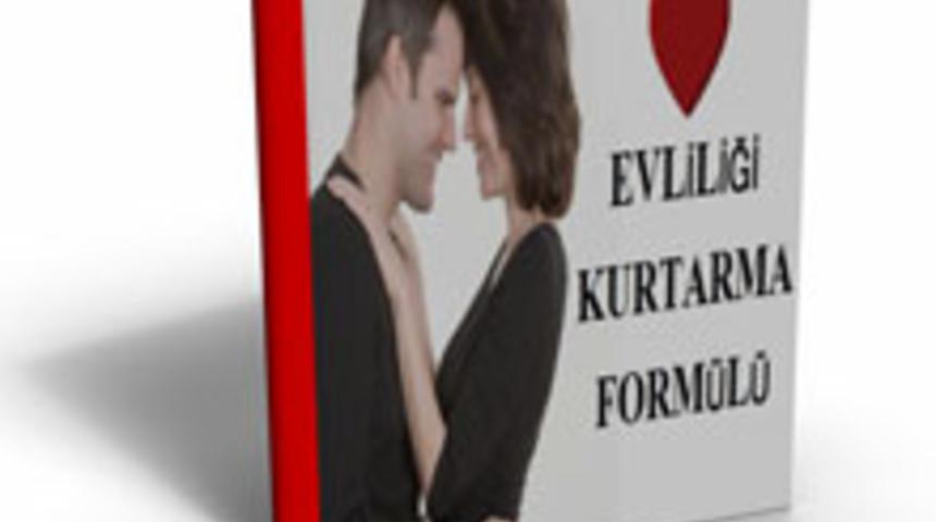 Evliliği Kurtarma Form&uuml;l&uuml;