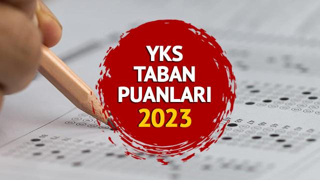 YKS TABAN PUANLARI 2023 ÖSYM: YKS ile 2 yıllık ve 4 yıllık üniversite taban puanları, kontenjanları ve başarı sıralamaları