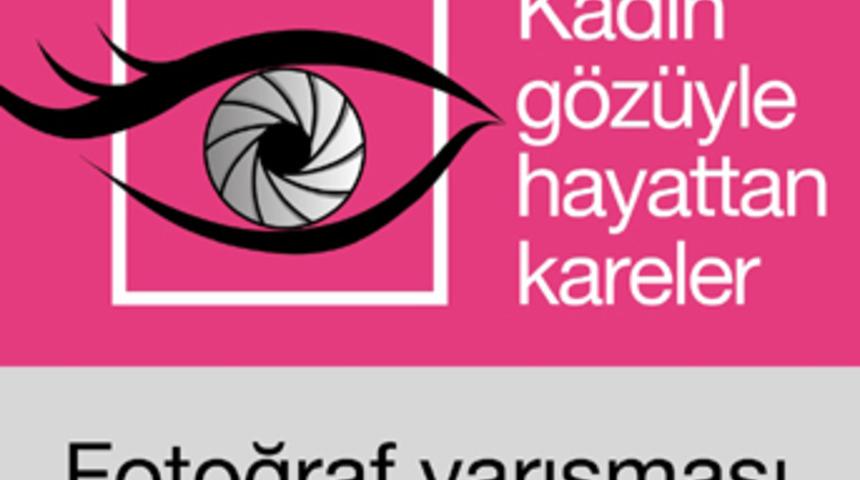 'Kadın g&ouml;z&uuml;yle hayattan kareler'