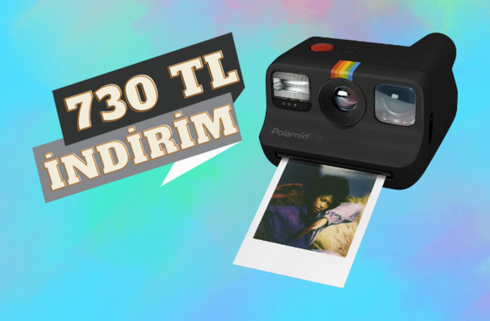 Fiyatı 2099 TL'ye düştü! Polaroid Go'da 730 TL indirim