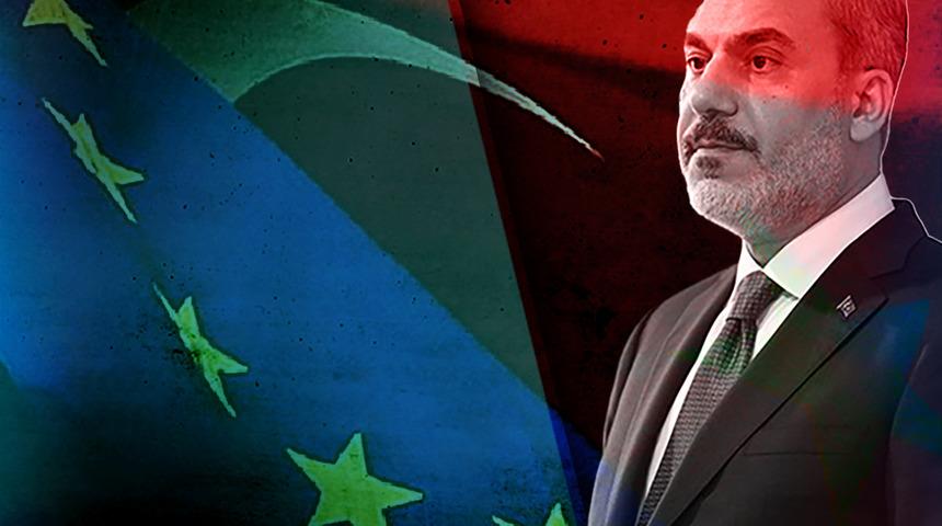 Avrupa Birliği'ne 'tam üyelik' vurgusu dikkat çekti! Bakan Fidan: "Küresel AB, Türkiye'siz küresel bir aktör olamaz"