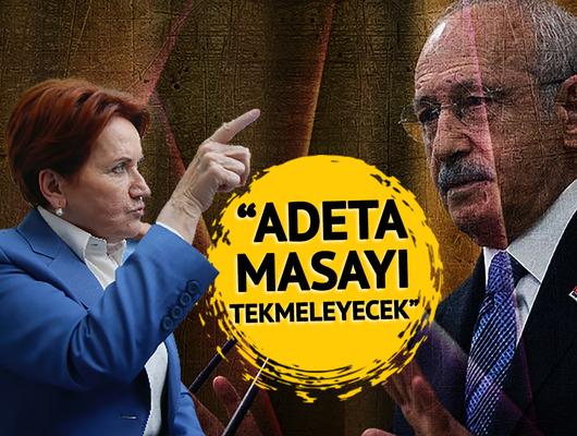 Akşener'den CHP resti! "Adeta masayı tekmeleyecek"