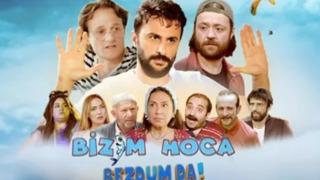 Bizim Hoca: Bezdum Da oyuncuları kimdir, konusu ne? Bizim Hoca: Bezdum Da filmi nerede ve ne zaman çekildi?