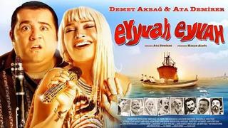 Eyvah Eyvah filmi konusu nedir, oyuncuları kimler? Eyvah Eyvah filmi nerede çekildi? 11 Ağustos Star TV yayın akışı