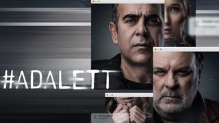 Adalet dizisi konusu nedir, oyuncuları kimdir? İşte Adalet dizisi konusu ve oyuncuları