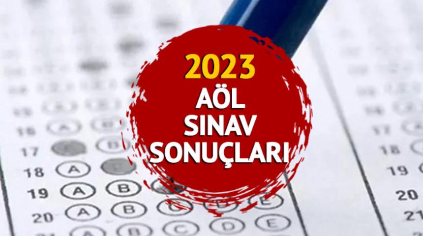 AÖL SINAV SONUÇLARI 2023 ne zaman açıklanacak, hangi tarihte? aolweb.meb.gov.tr AÖL sınav sonuçları sorgulama ekranı