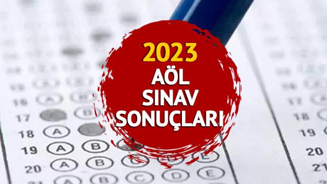 AÖL SINAV SONUÇLARI 2023 ne zaman açıklanacak, hangi tarihte? aolweb.meb.gov.tr AÖL sınav sonuçları sorgulama ekranı