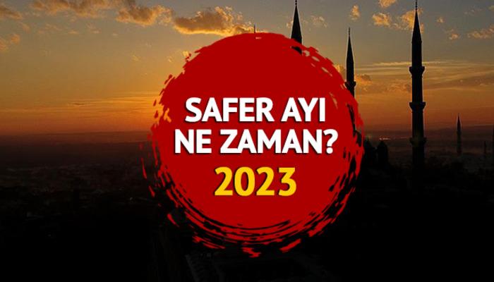 SAFER AYI ne zaman, BUGÜN mü? Safer ayı başladı mı? 2023 Diyanet dini günler takvimi
