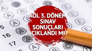 AÖL 3. DÖNEM SINAV SONUÇLARI 2023: AÖL sınav sonuçları açıklandı mı, ne zaman açıklanır? Aolweb.meb.gov.tr Açık Lise Sınav sonuçları ekranı