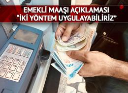 Büyük tartışma yaratmıştı! AK Partili isimden emekli maaşlarındaki kök ücretlere düzenleme sinyali: İki yöntem uygulayabiliriz