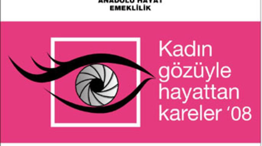 "Kadın g&ouml;z&uuml;yle hayattan kareler"