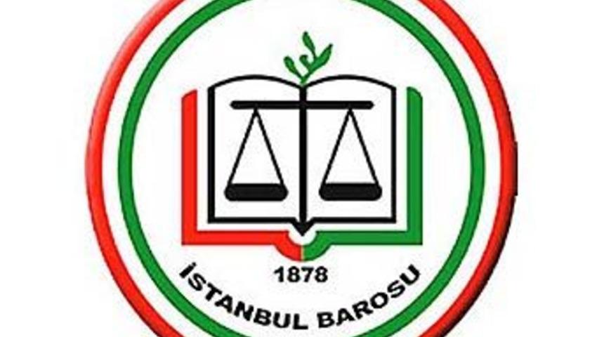 İstanbul Barosu'ndan sert tepki