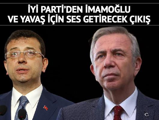 İYİ Parti'den dikkat çeken İmamoğlu ve Yavaş açıklaması: Desteklemememiz...