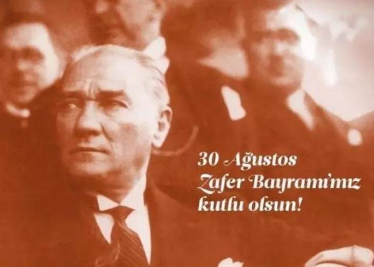 RESİMLİ 30 AĞUSTOS MESAJLARI VE ATATÜRK GÖRSELLERİ: En güzel, yeni, anlamlı, etkileyici ve Türk bayraklı 30 Ağustos Zafer Bayramı mesajları! G5