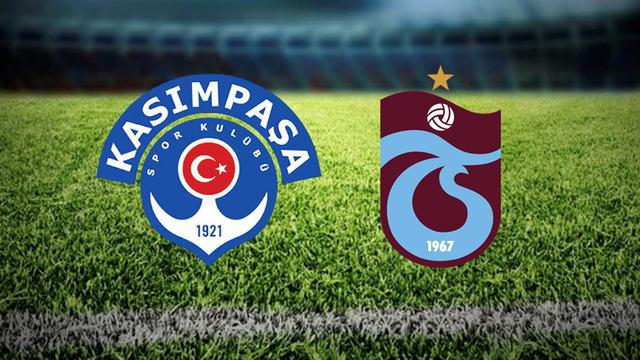 KASIMPAŞA TRABZONSPOR MAÇ SONUCU! Süper Lig Kasımpaşa Trabzonspor maçı ne zaman, saat kaçta, hangi kanalda? İşte ilk  11'ler