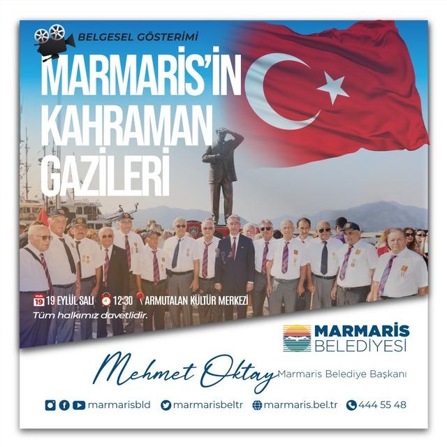 “Marmaris’in Kahraman Gazileri” adlı belgesel hazırlandı