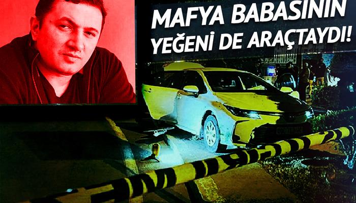 Azerbaycanlı mafya babasının yeğeni de araçtaydı! Beylikdüzü’nde kanlı gece: Takip edip kurşun yağmuruna tuttular