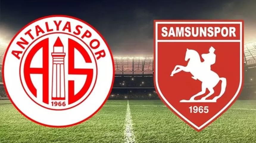 ANTALYASPOR SAMSUNSPOR MAÇI CANLI İZLE! Antalyaspor Samsunspor maçı saat kaçta, hangi kanalda? İşte muhtemel 11'ler