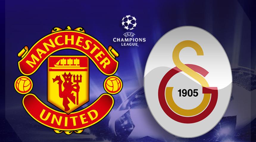 Manchester United Galatasaray maçı ne zaman, saat kaçta? UEFA Şampiyonlar Ligi Manchester United Galatasaray maçı hangi kanalda?