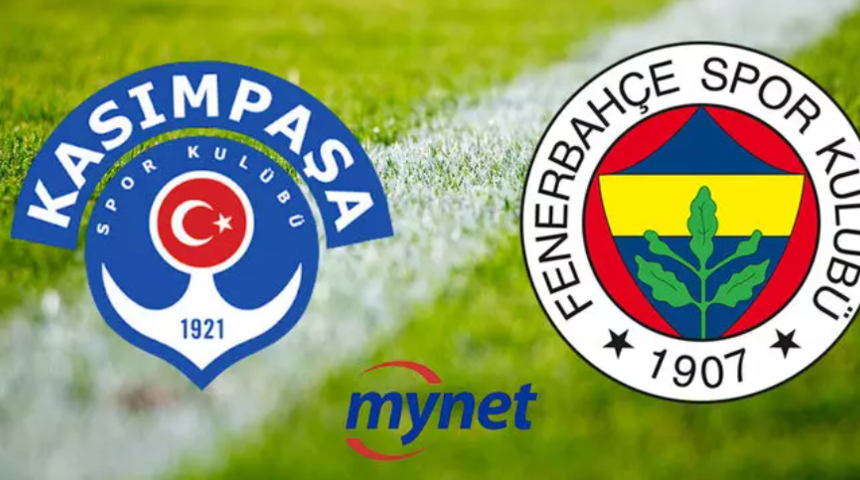 KASIMPAŞA FENERBAHÇE MAÇI! Kasımpaşa Fenerbahçe maçı ne zaman, saat kaçta, hangi kanalda?