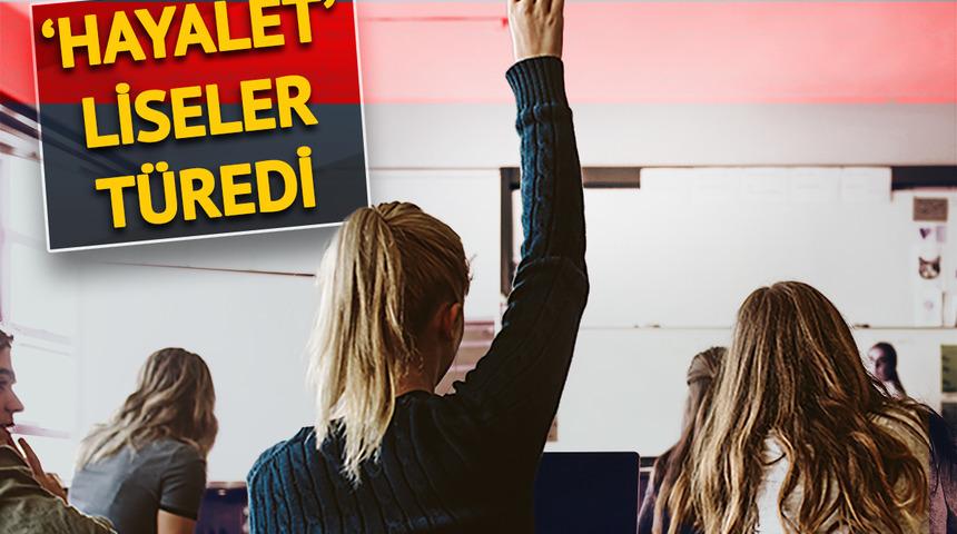 'Hayalet' liseler için harekete geçildi! Okula gitmeden diploma: Ne sınava giriyorlar ne devamsızlık yazılıyor