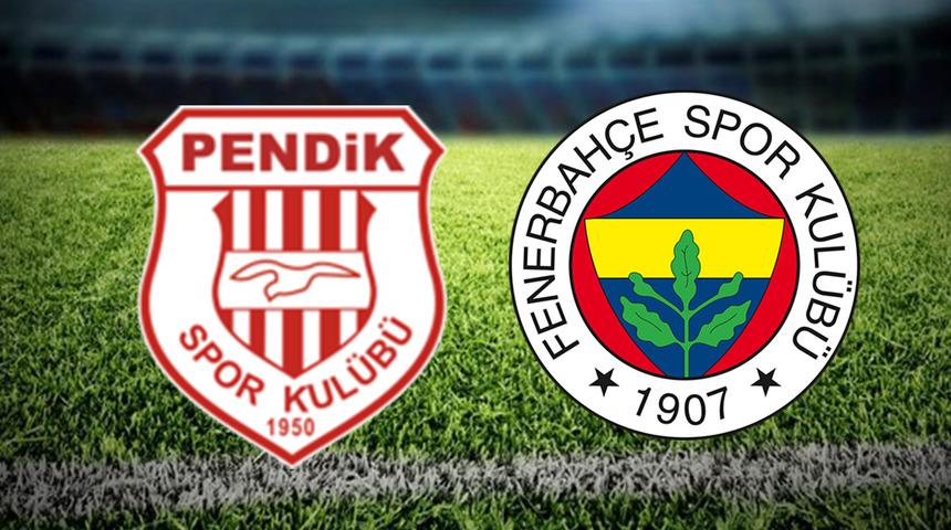 PENDİKSPOR FENERBAHÇE MAÇI CANLI İZLE! Pendikspor Fenerbahçe maçı ne zaman, saat kaçta, hangi kanalda? İlk 11'ler!
