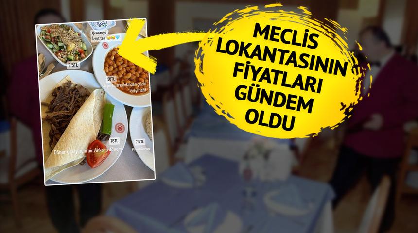 Sosyal medya bu fotoğrafı konuşuyor! Meclis lokantasının fiyatları gündem oldu: Ankara döneri, ispir fasulyesi, pilav, salata...