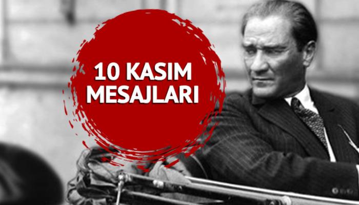 Atatürk'ün vefatının 85. yıl dönümü için  resimli 10 Kasım mesajları!