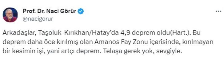 'Kırılmayan bir kesimin işi...' Hatay'daki depremin ardından Naci Görür'den açıklama! Artçı deprem mi? G5