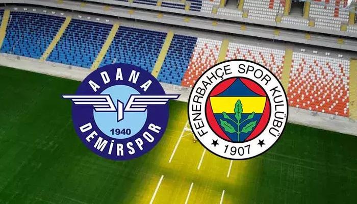 ADANA DEMİRSPOR FENERBAHÇE MAÇI CANLI İZLE! Yukatel Adana Demirspor Fenerbahçe maçı saat kaçta, hangi kanalda? İşte ilk 11’lerFutbol