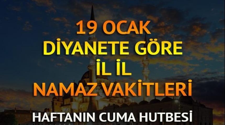 Cuma namazı saat ka&ccedil;ta? İşte Diyanete g&ouml;re il il namaz - ezan vakitleri (19 Ocak Cuma)