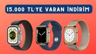 Bir saatten daha fazlası! Apple Watch modellerinde 15 bin TL'ye varan dev indirim