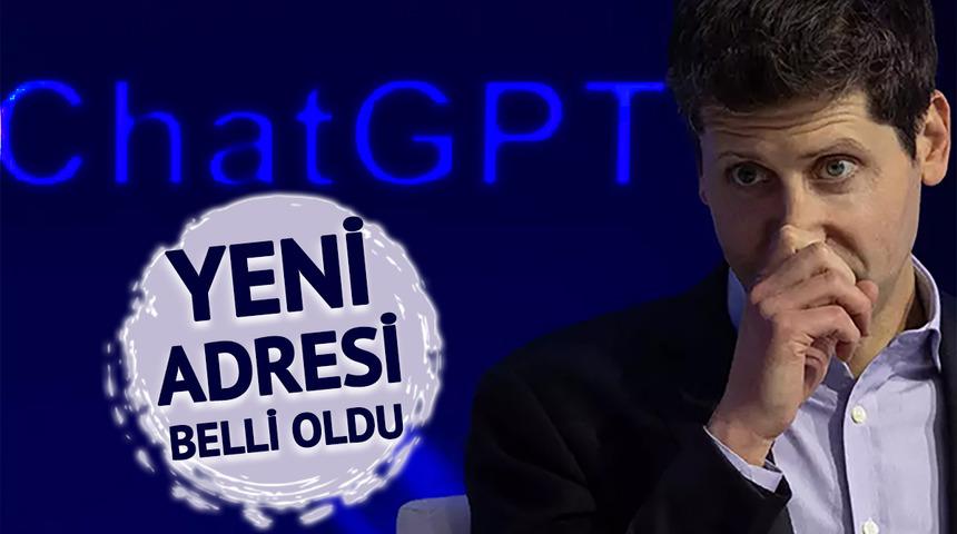 OpenAI'dan Microsoft'a: Yapay zeka sektörüne bomba gibi düştü! Sam Altman'ın yeni adresi belli oldu, şirket bir ismi daha transfer etti