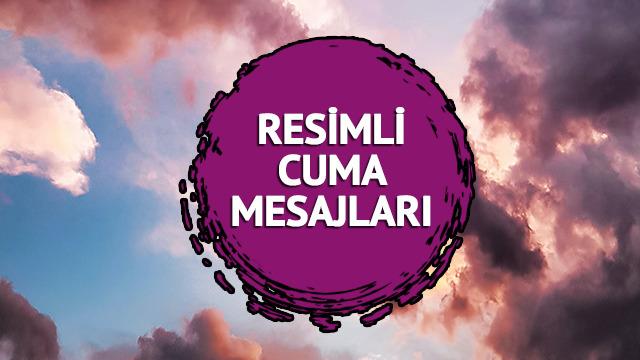 RESİMLİ CUMA MESAJLARI 24 KASIM 2023: Anne, baba ve eşe en yeni, farklı, dualı, hadisli ve resimli cuma mesajları TIKLA İNDİR!