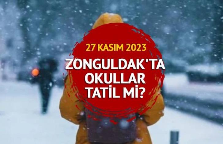 BUGÜN ZONGULDAK'TA OKULLAR TATİL Mİ? 27 Kasım 2023 Zonguldak'ta okullar kapalı mı, açık mı? Valilikten açıklama