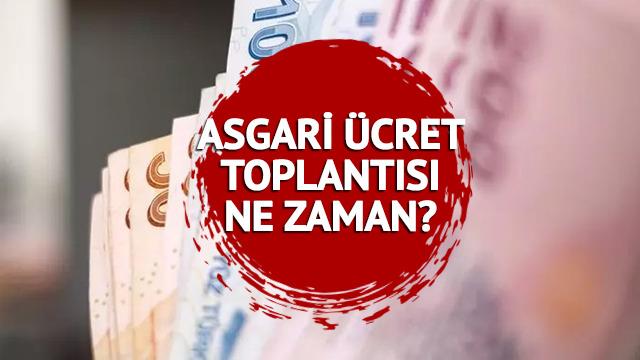 2024 asgari ücret ne zaman açıklanacak, ne kadar olacak? Asgari ücret Tespit Komisyonu ilk toplantı tarihi