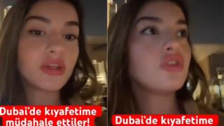 Türk fenomenin kıyafeti Dubai'de başına bela oldu! Kıyafetin çok açık diyerek üzerini örttüler... Uygun görülmeyen kıyafetini de gösterdi