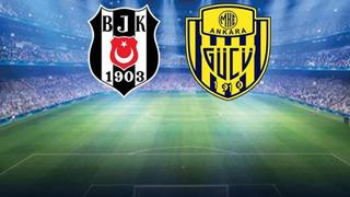 MKE ANKARAGÜCÜ BEŞİKTAŞ MAÇI CANLI İZLE! Ankaragücü Beşiktaş maçı ilk 11 açıklandı mı? Maç saat kaçta, hangi kanalda?