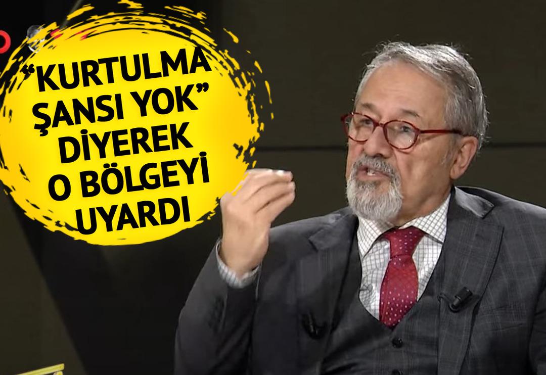 'Taşınması lazım, kurtulma şansı yok' Naci G&ouml;r&uuml;r canlı yayında iki yere &ouml;zellikle vurgu yaptı! 'Aynen Hatay'ı s&ouml;ylediğimiz gibi... Sahip &ccedil;ıkın! Tam riskin altında'