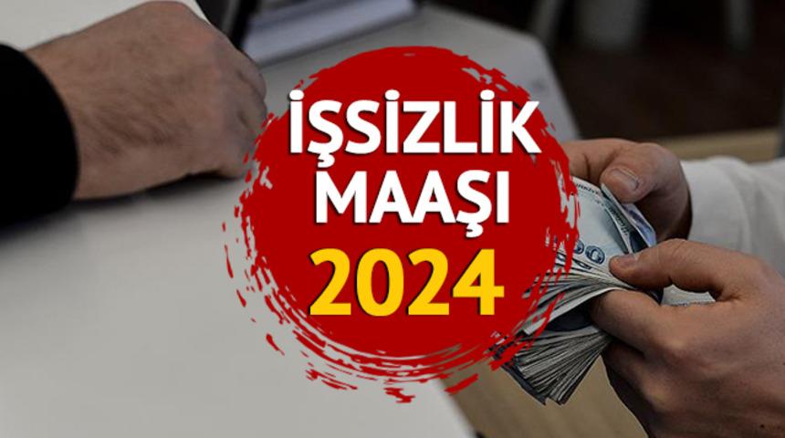 İŞSİZLİK MAAŞI 2024 ne kadar oldu, asgari ücret ile yüzde kaç zam geldi? İşsizlik maaşı alma şartları ve başvuru koşulları!