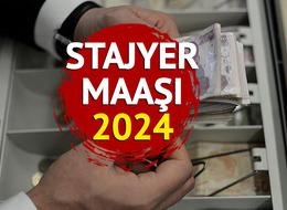 STAJYER MAAŞI 2024: Asgari ücret ile stajyer maaşı ne kadar oldu, stajyer maaşı kaç TL?