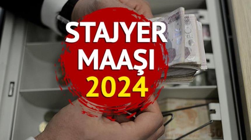 STAJYER MAAŞI 2024: Asgari ücret ile stajyer maaşı ne kadar oldu, stajyer maaşı kaç TL?