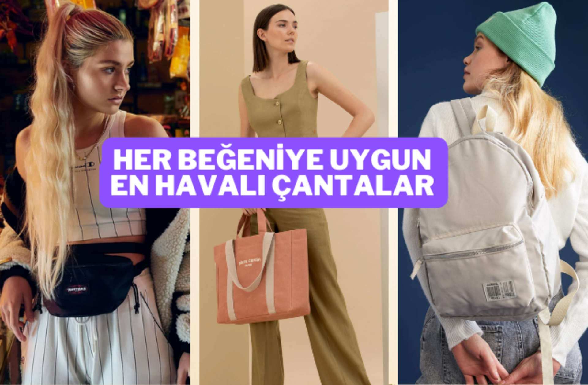 İster spor ister şık giyinmeyi seviyor olun, bu çantalarla her zaman çok havalı görüneceksiniz!