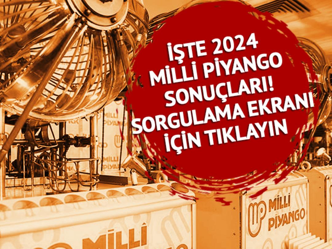 MİLLİ PİYANGO 2024 SONU&Ccedil;LARI SORGULAMA | 31 Aralık 2023 Milli Piyango Yılbaşı Bileti &Ccedil;ekiliş Sonu&ccedil;ları Sorgulama Ekranı: 400 milyonluk b&uuml;y&uuml;k ikramiye MPİ sonu&ccedil;ları sıralı ve tam liste... B&uuml;y&uuml;k ve k&uuml;&ccedil;&uuml;k ikramiye sonu&ccedil;ları ile şanslı numaralar
