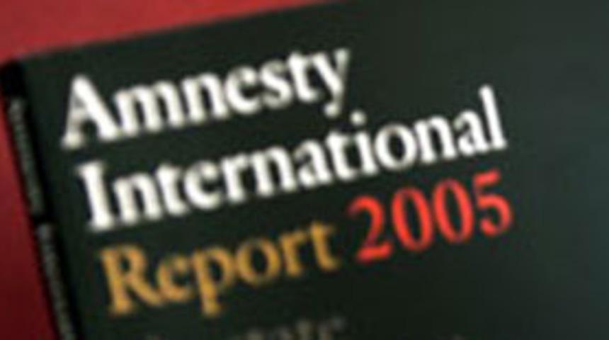 Uluslararası Af &Ouml;rg&uuml;t&uuml; 2005 yılı raporu