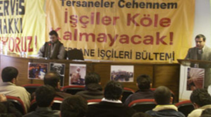 Tersane İş&ccedil;ileri Kurultayı yapıldı