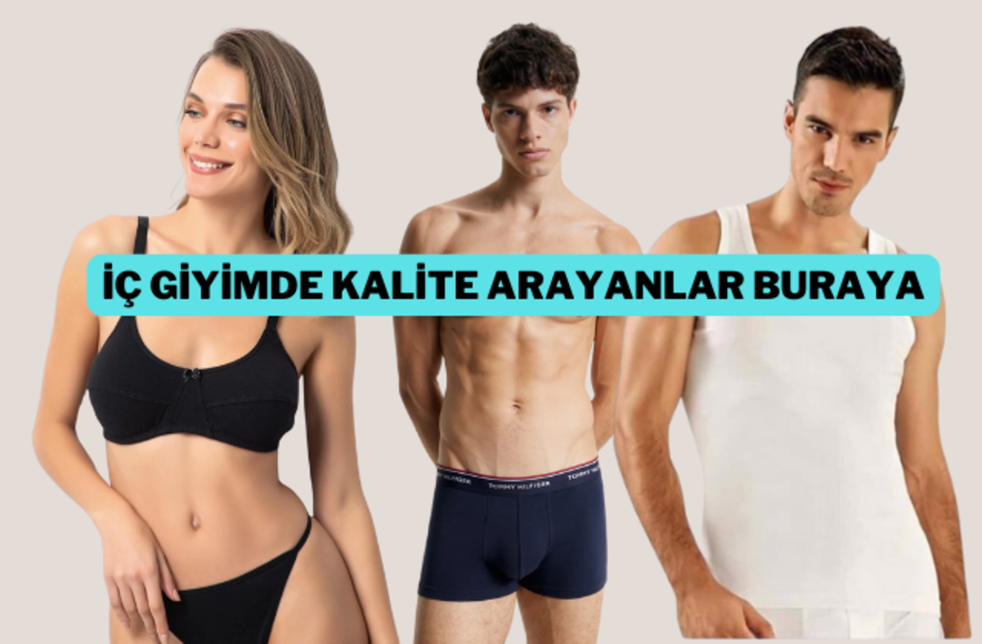 Dış giyim kadar iç giyim de önemli! Kaliteli markaların iç giyim ürünlerini sizin için bir araya getirdik