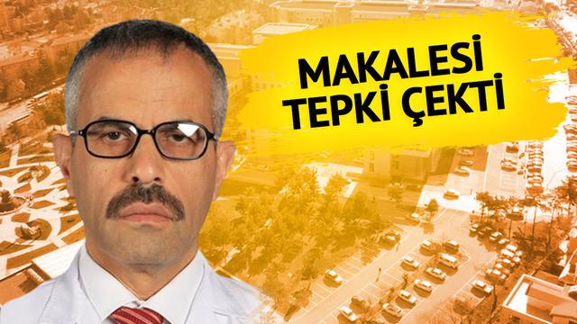 Profesörün 'MS' makalesi gündem oldu! 'Allahtan gelen ceza' sözleri tepki çekti