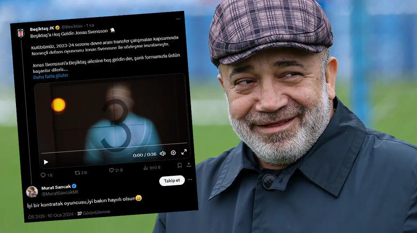 Murat Sancak Beşiktaş'ın Svensson transferiyle adeta dalga geçti, gülücüklü paylaşımda bulundu!