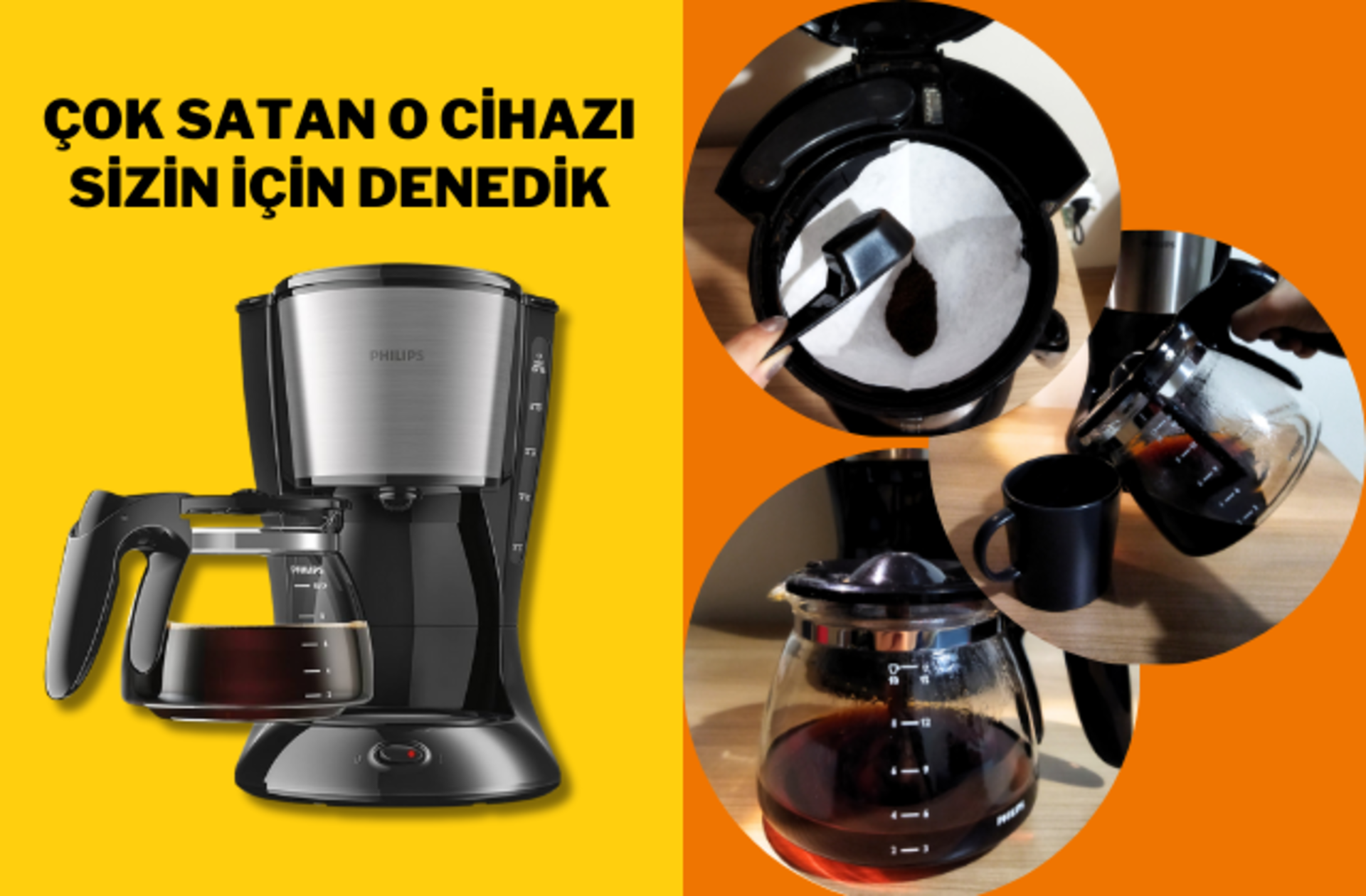 Çok satan Philips HD7462/20 Filtre Kahve Makinesi'ni sizin için denedik